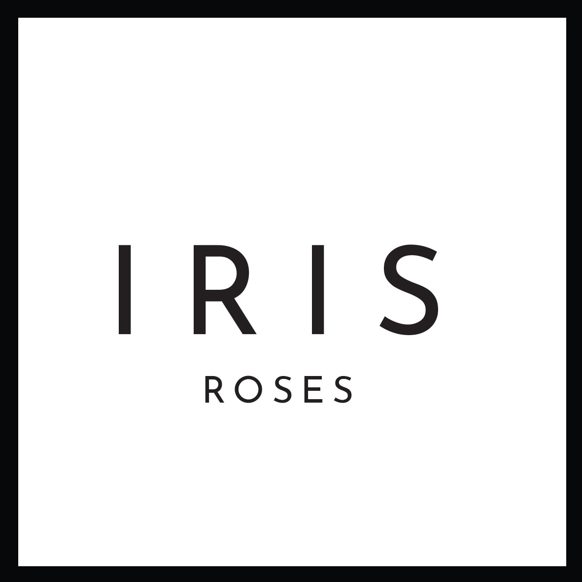 Iris Roses